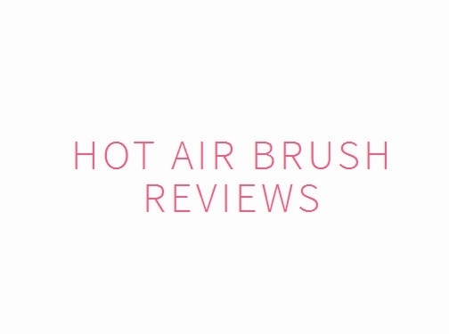 https://www.hotairbrushreviews.com/ website